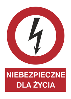 Znak Niebezpieczne dla życia na Folii Samoprzylepnej (630-09)