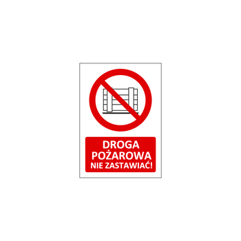Znak droga pożarowa nie zastawiać (TN408)