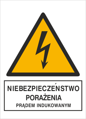 Znak niebezpieczeństwo porażenia prądem indukowanym na Folii Samoprzylepnej (330-11)