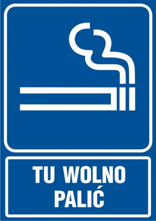 Znak Tu wolno palić na Folii Samoprzylepnej (RB025)