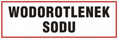 Znak Wodorotlenek sodu na Płycie PCV (ND010)