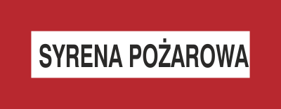 Znak syrena pożarowa na płycie PCV (231-10)