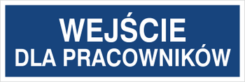 Znak wejście dla pracowników na płycie PCV (801-260)