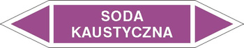 Tabliczka na rurociągi Soda kaustyczna znak na Folii Samoprzylepnej (R-KZ19)