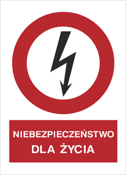 Znak Niebezpieczeństwo dla życia na Folii Samoprzylepnej (630-01)