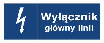 Znak Wyłącznik główny linii na płycie PCV (530-02b)