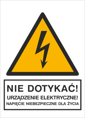 Znak nie dotykać Urządzenie elektryczne Napięcie niebezpieczne dla życia na Folii Samoprzylepnej (330-01)