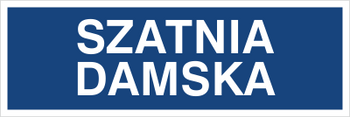 Znak szatnia damska na Folii Samoprzylepnej (801-45)