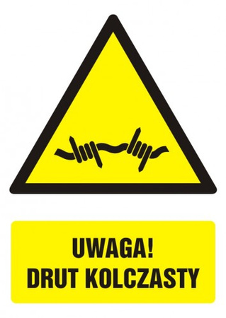 Znak Uwaga! Drut kolczasty na Folii Samoprzylepnej (GF065)