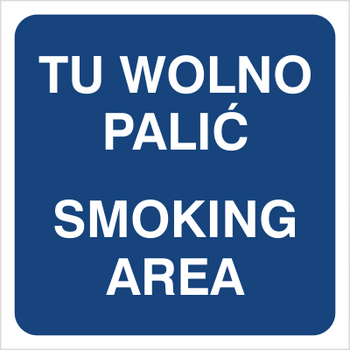 Znak tu wolno palić smoking area na Folii Samoprzylepnej (831-03)
