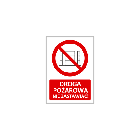 Znak droga pożarowa nie zastawiać (TN408)