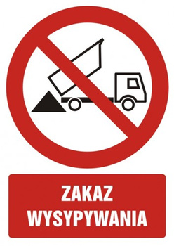 Znak zakaz wysypywania na Folii Samoprzylepnej (GC056)