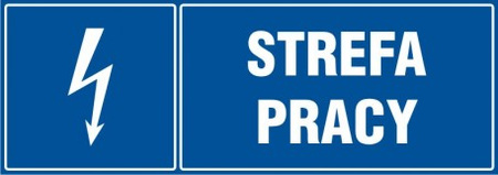 Znak Strefa pracy na Folii Samoprzylepnej (HH055)