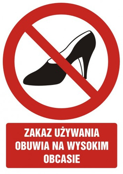 Znak zakaz używania obuwia na wysokim obcasie na płycie PCV (GC032)