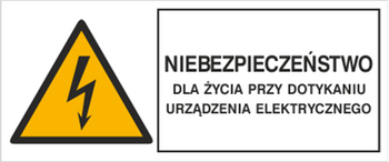 Znak Niebezpieczeństwo dla życia przy dotknięciu urządzenia elektrycznego na płycie PCV (330-04b)