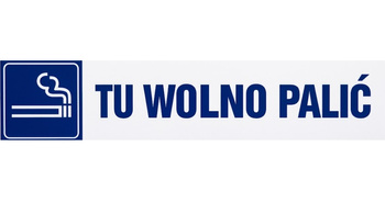 Znak Tu wolno palić na płycie PCV (NE019)