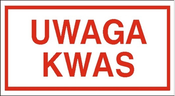 Znak uwaga kwas na płycie PCV (815)