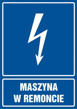 Znak Maszyna w remoncie na Folii Samoprzylepnej (HG038)