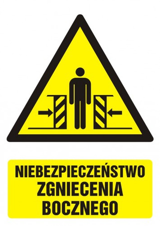 Znak Niebezpieczeństwo zgniecenia bocznego na płycie PCV (GF034)