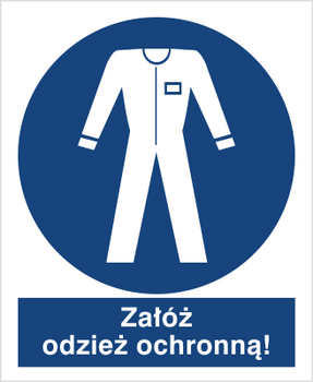 Znak nakaz stosowania odzieży ochronnej na Folii Samoprzylepnej (416)