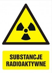 Znak Substancje radioaktywne na płycie PCV (GF012)