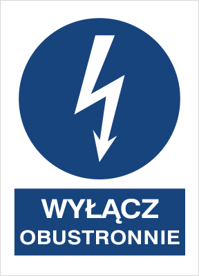 Znak Wyłącz obustronnie na Folii Samoprzylepnej (430-04)