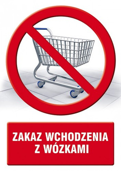 Znak Zakaz wchodzenia z wózkami (PC109)