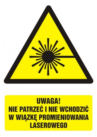 Znak Uwaga! Nie patrzeć i nie wchodzić w wiązkę promieniowania laserowego na płycie PCV (GF016)