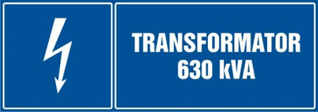 Znak Transformator 630 kVA na Folii Samoprzylepnej (HH029)