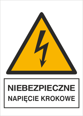 Znak niebezpieczne napięcie krokowe na Folii Samoprzylepnej (330-12)