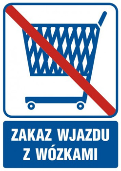 Znak Zakaz wjazdu z wózkami na płycie PCV (RB509)