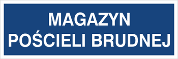 Znak magazyn pościeli brudnej na Folii Samoprzylepnej (801-138)