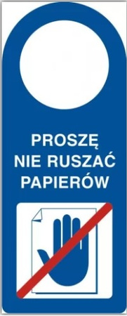 Zawieszka - Proszę nie ruszać dokumentów na płycie PCV (TC003)