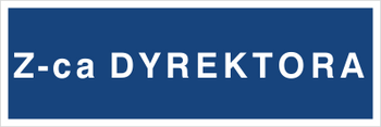 Znak z-ca dyrektora na Folii Samoprzylepnej (801-25)