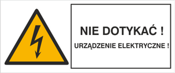 Znak Nie dotykać! Urządzenie elektryczne! na płycie PCV (330-16b)