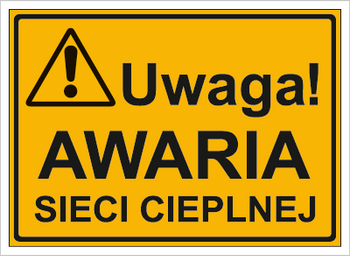 Znak uwaga awaria sieci cieplnej na płycie HIPS (319-46)