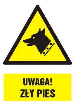 Znak Uwaga! Zły pies na Folii Samoprzylepnej (GF017)