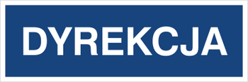 Znak dyrekcja na płycie PCV (801-61)