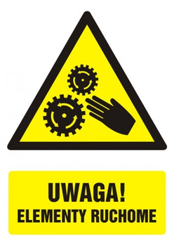 Znak Uwaga! Elementy ruchome na płycie PCV (GF044)