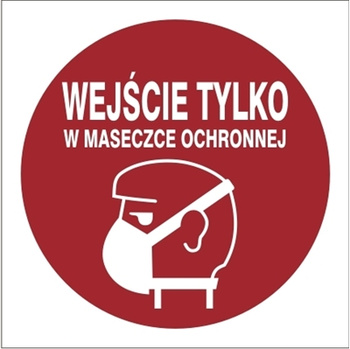 Znak wejście tylko w maseczce ochronnej na płycie PCV (857-51)