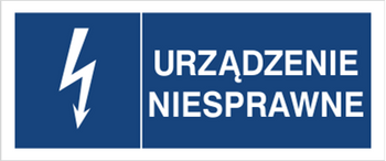 Znak Urządzenie niesprawne na płycie PCV (530-18b)
