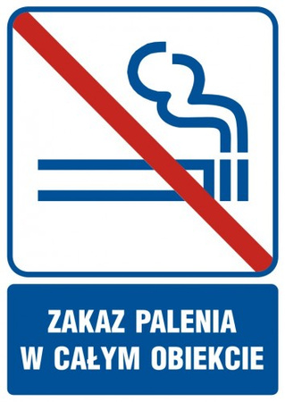 Znak Zakaz palenia w całym obiekcie na płycie PCV (RB504)