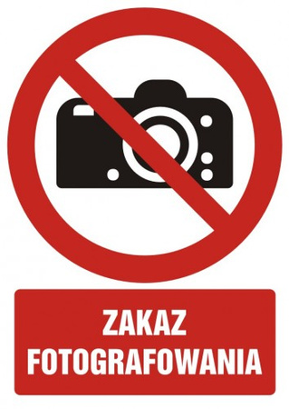 Znak zakaz fotografowania na Folii Samoprzylepnej (GC045)