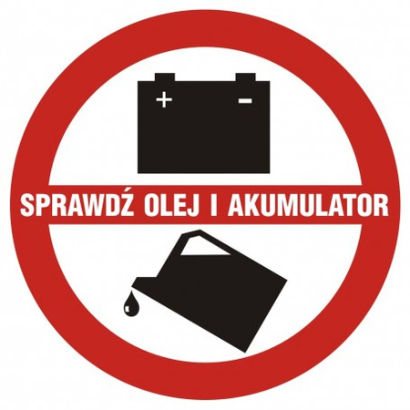 Znak Sprawdź olej i akumulator na Folii Samoprzylepnej (SC005)