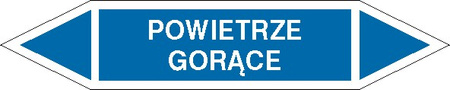Tabliczka na rurociągi Powietrze gorące znak na Folii Samoprzylepnej (R-PO04)