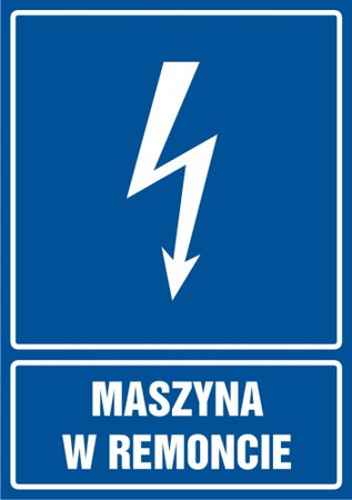 Znak Maszyna w remoncie na Folii Samoprzylepnej (HG038)