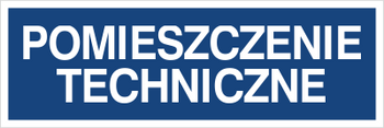 Znak pomieszczenie techniczne na Folii Samoprzylepnej (801-37)