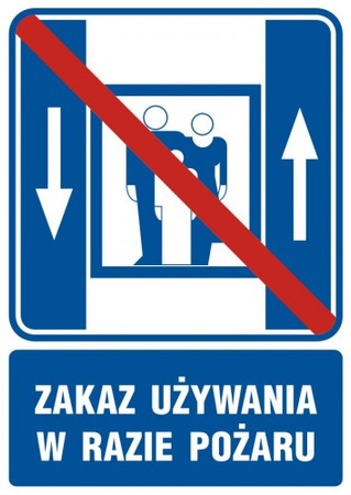 Znak Zakaz używania dźwigu osobowego w czasie pożaru na Folii Samoprzylepnej (RB500)