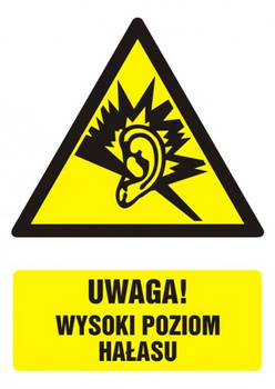 Znak Uwaga! Wysoki poziom hałasu na Folii Samoprzylepnej (GF030)