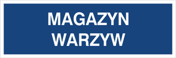 Znak magazyn warzyw na Folii Samoprzylepnej (801-145)